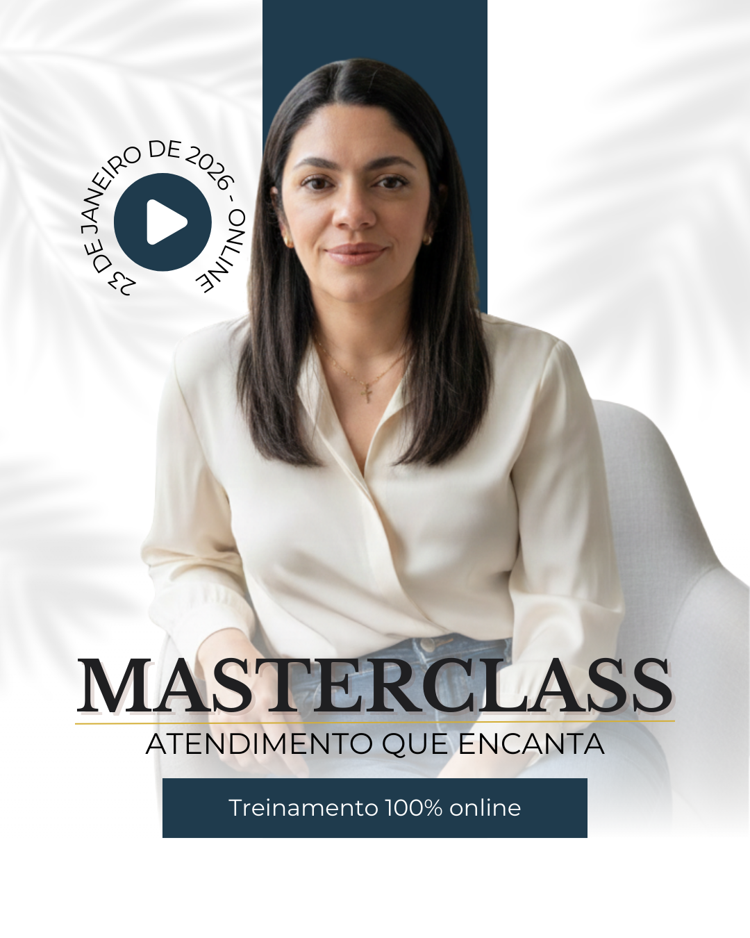 MasterClass Atendimento que Encanta